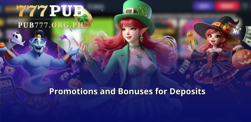 Promotions and Bonuses for Deposits