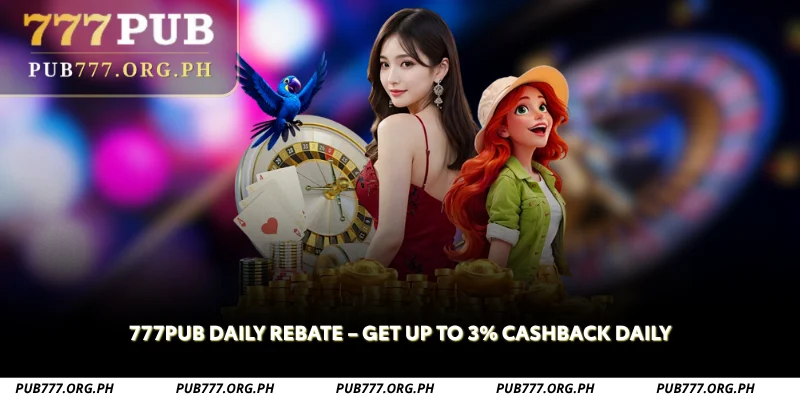 777pub daily rebate