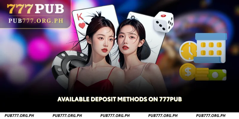 available deposit methods on 777pub