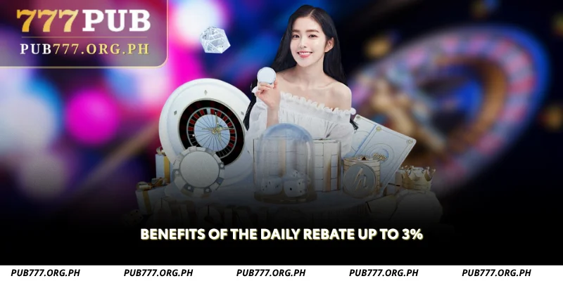 benefits of the daily rebate up to 3