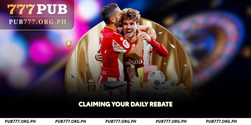 claiming your daily rebate