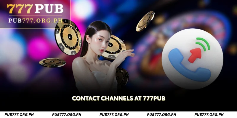 Contact Channels at 777Pub