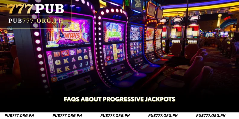 faqs about progressive jackpots