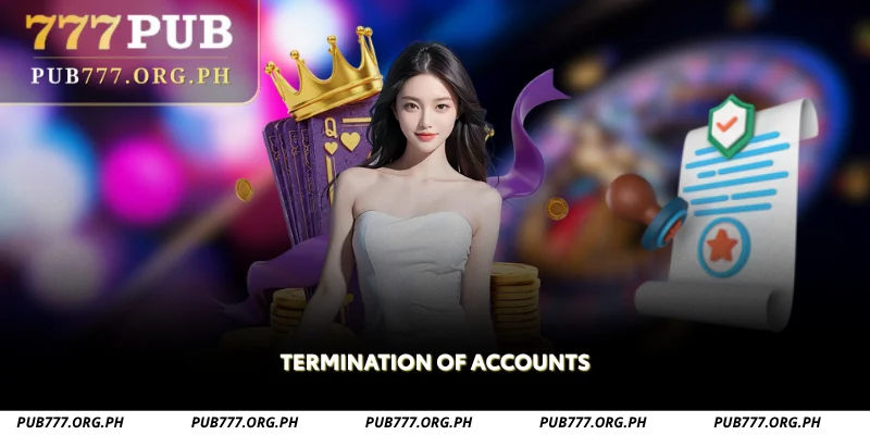 Termination of Accounts
